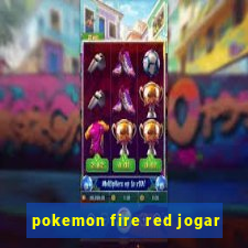 pokemon fire red jogar